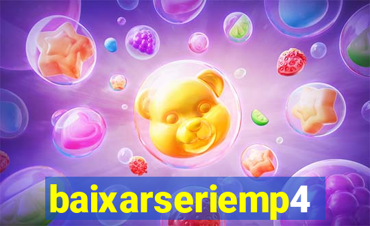 baixarseriemp4