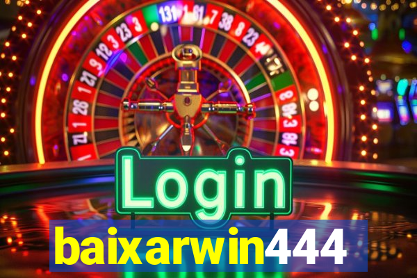 baixarwin444