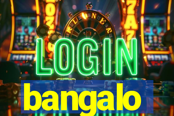 bangalo