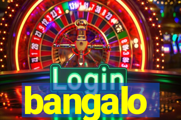 bangalo