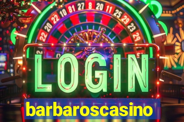 barbaroscasino
