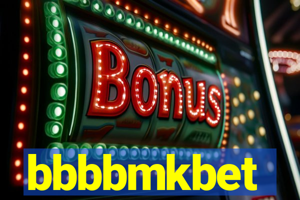 bbbbmkbet
