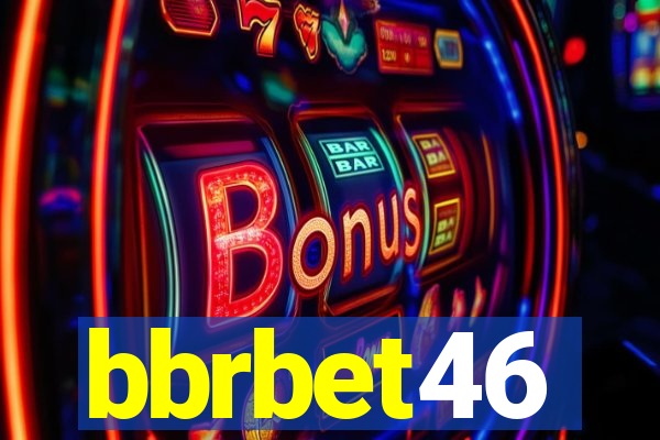 bbrbet46