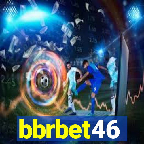 bbrbet46