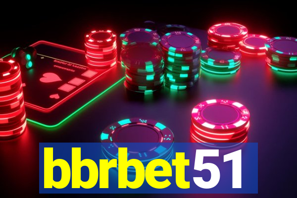 bbrbet51