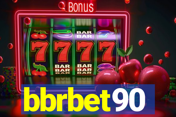 bbrbet90