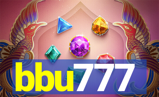 bbu777
