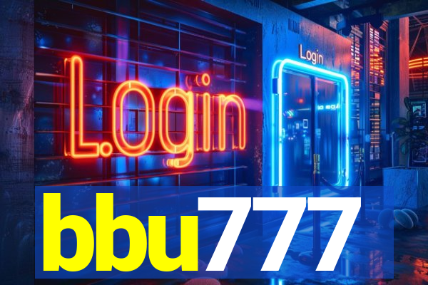 bbu777