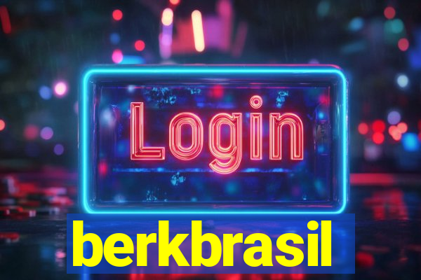 berkbrasil