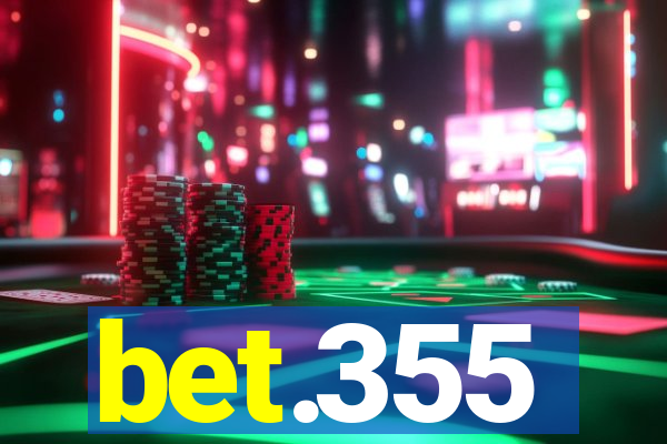 bet.355