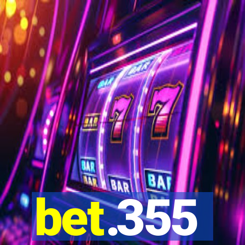 bet.355