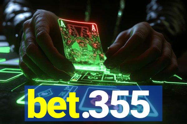 bet.355