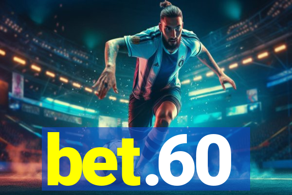 bet.60
