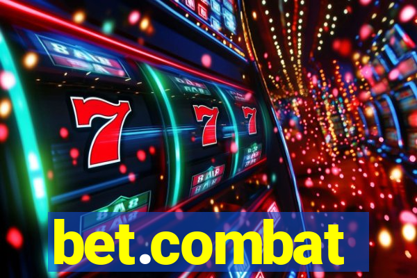 bet.combat