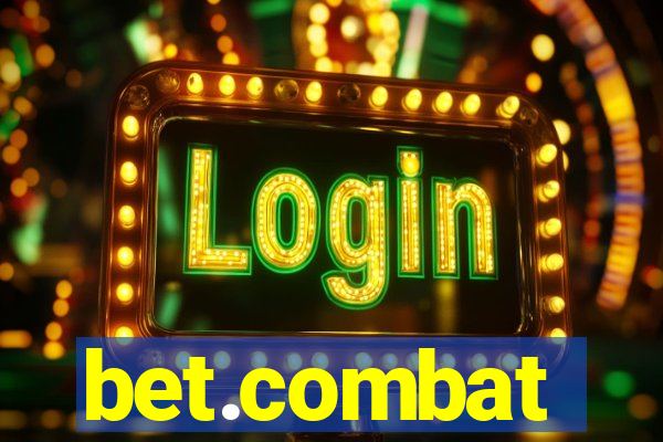 bet.combat