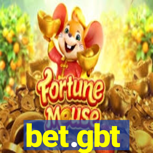 bet.gbt
