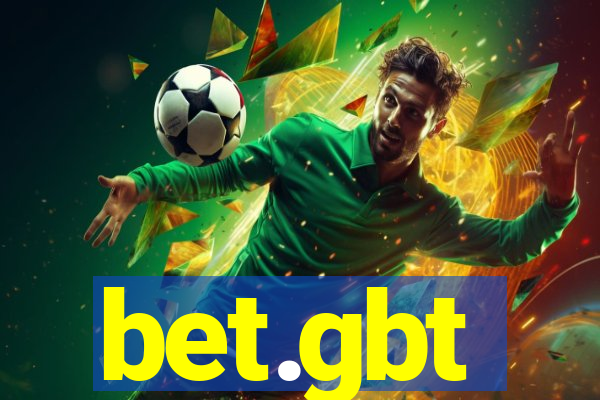 bet.gbt
