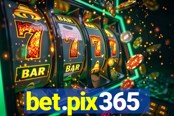 bet.pix365