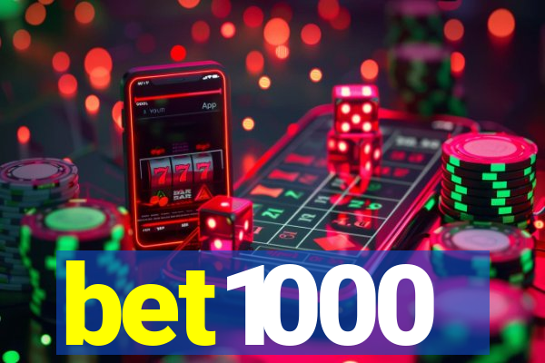bet1000