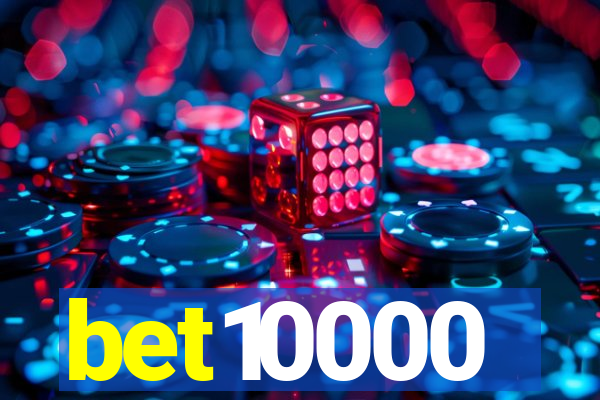 bet10000