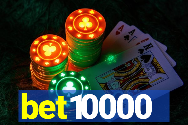 bet10000