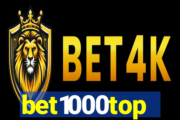 bet1000top