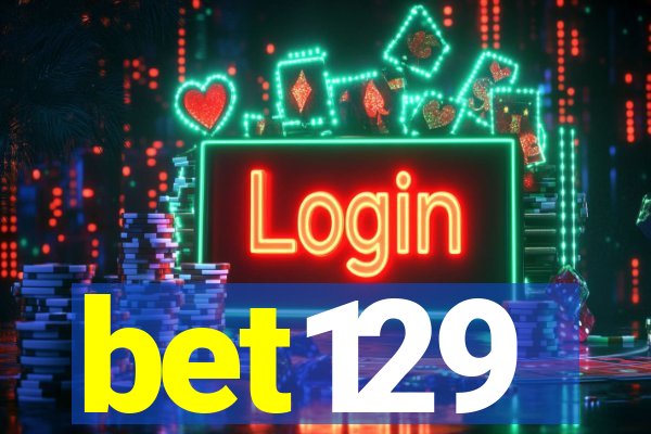 bet129