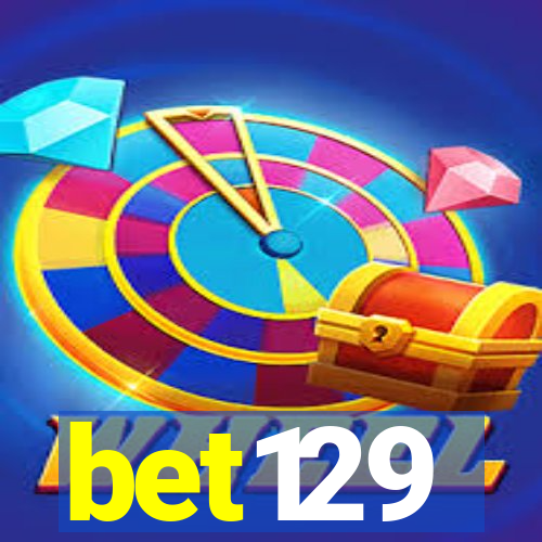 bet129