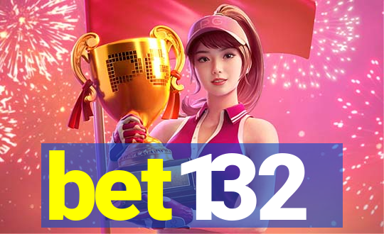 bet132