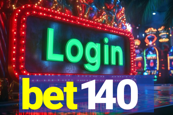 bet140