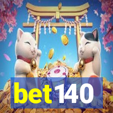 bet140