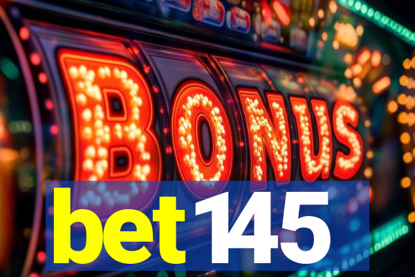 bet145