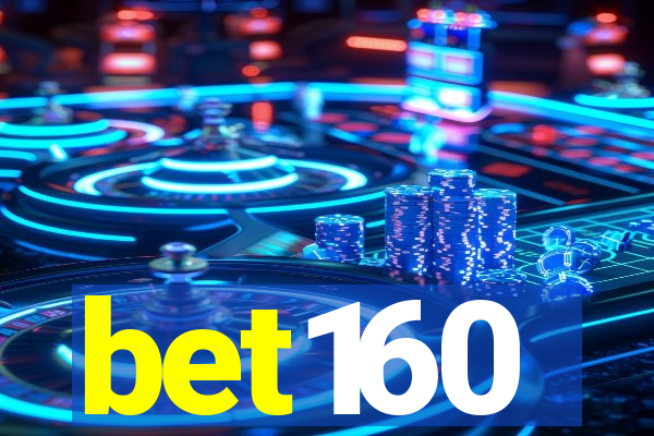 bet160