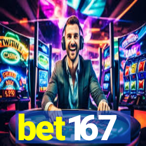 bet167