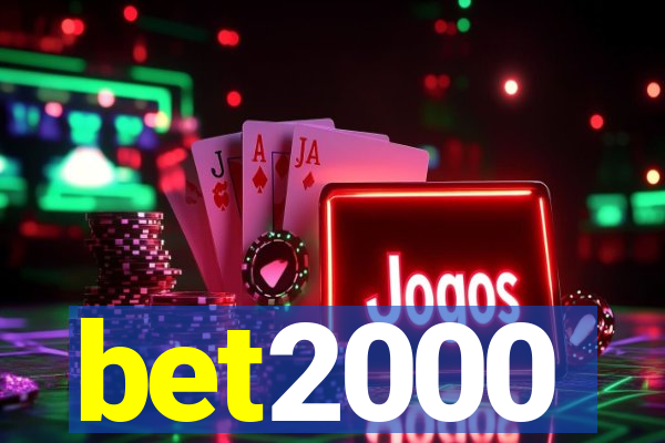 bet2000