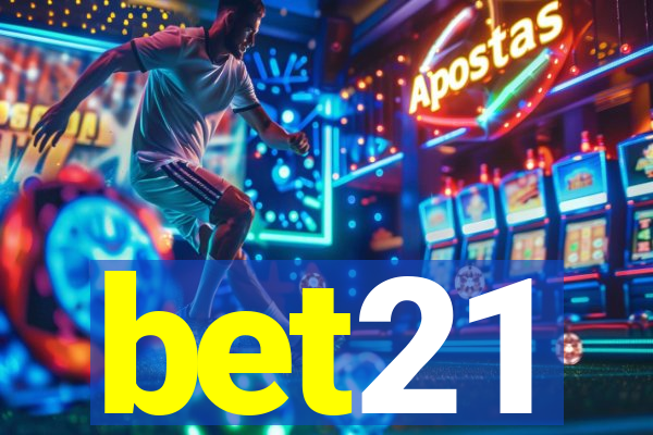 bet21