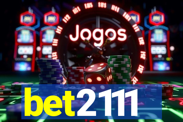 bet2111
