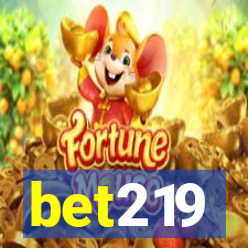 bet219