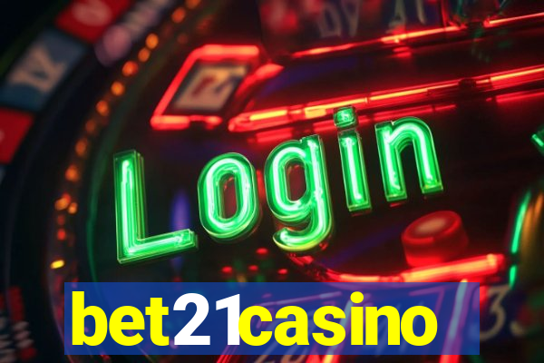 bet21casino