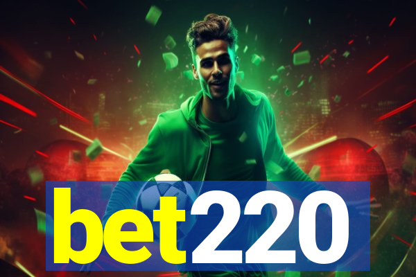 bet220
