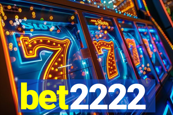 bet2222