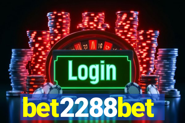 bet2288bet