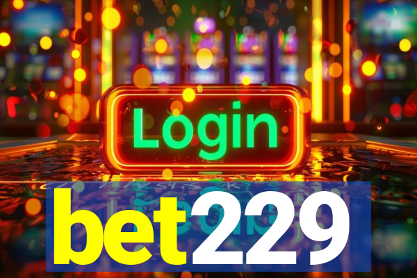 bet229