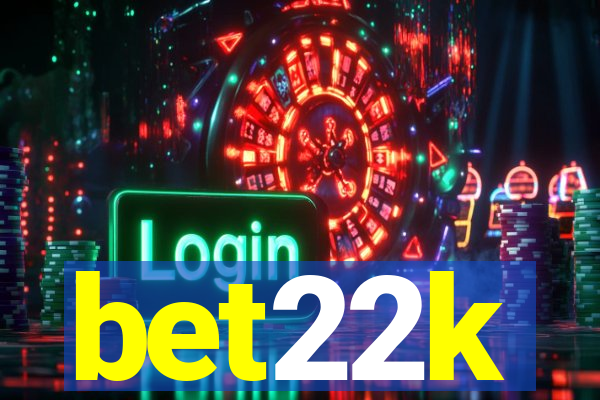 bet22k