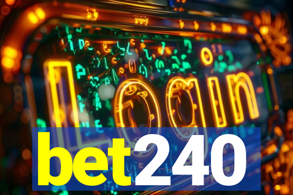 bet240