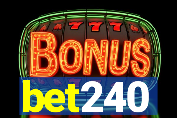 bet240