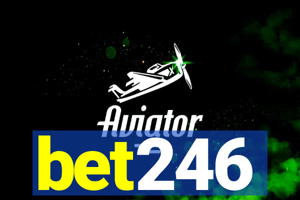 bet246
