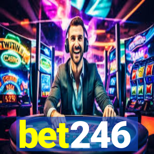 bet246