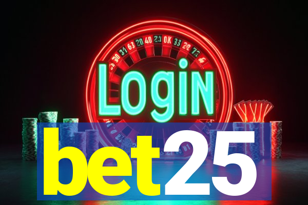 bet25