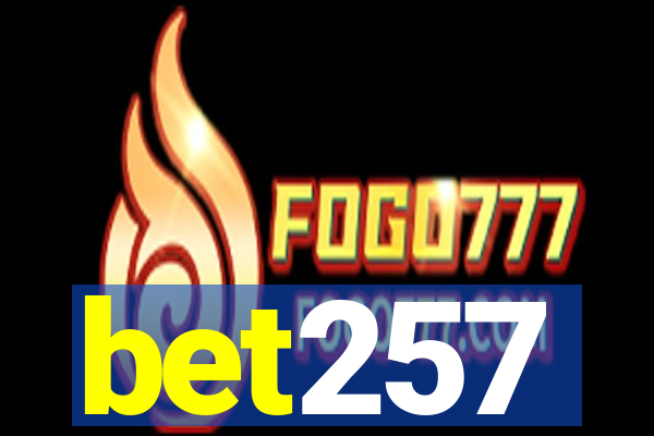 bet257